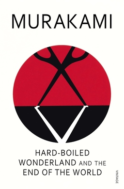 The cover of Hard-Boiled Wonderland and the End of the World by Haruki Murakami