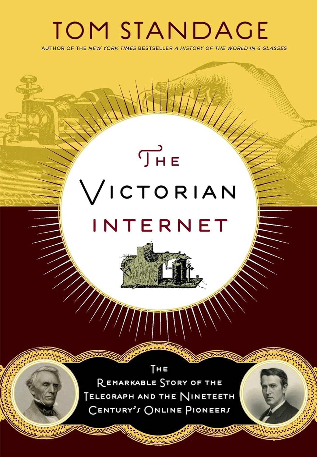 The cover of The Victorian Internet by Tom Standage