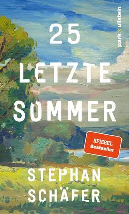 The cover of 25 letzte Sommer by Stephan Schäfer