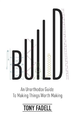 The cover of Build by Tony Fadell