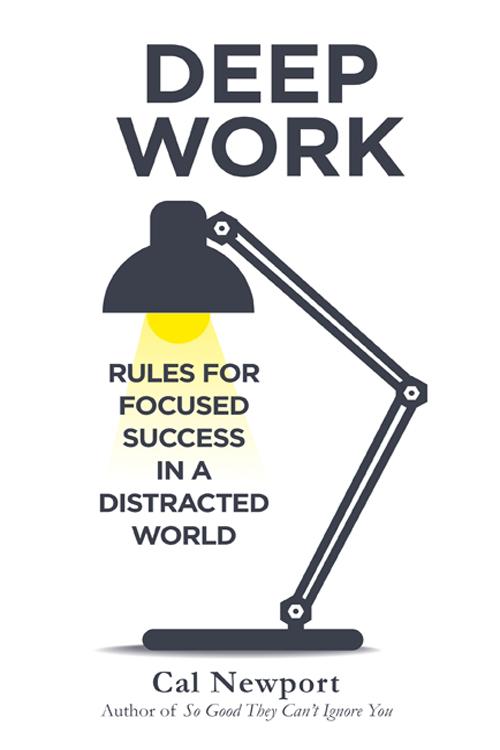 The cover of Deep Work by Cal Newport