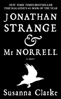 The cover of Jonathan Strange & Mr Norrell by Susanna Clarke