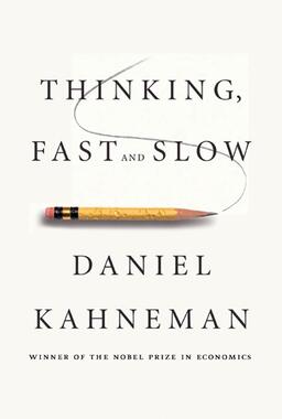 The cover of Thinking, Fast and Slow by Daniel Kahneman
